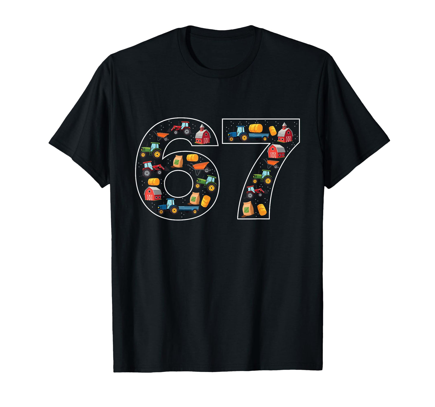 67 Farming Six Seven Farmer Farm Tractor T-Shirt
