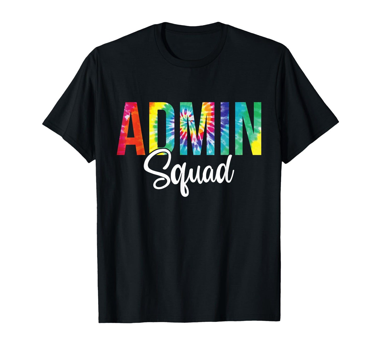 Admin Squad School Admin Assistant Principal Administrator T-Shirt