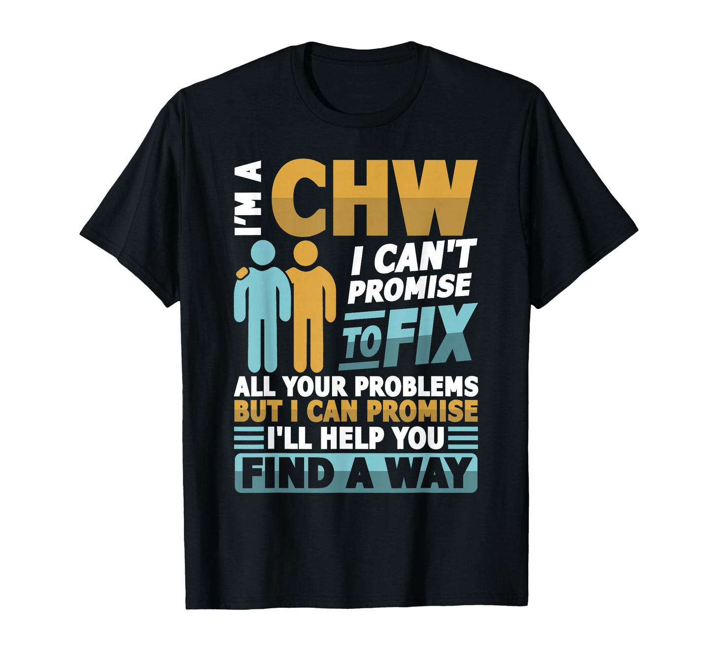 CHW Community health worker T-Shirt