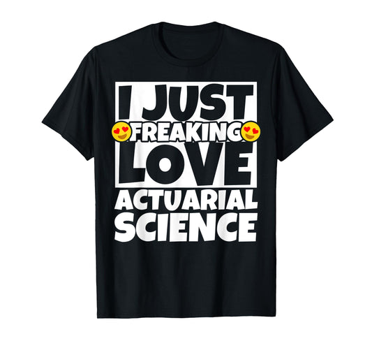 Actuarial science Funny T-Shirt