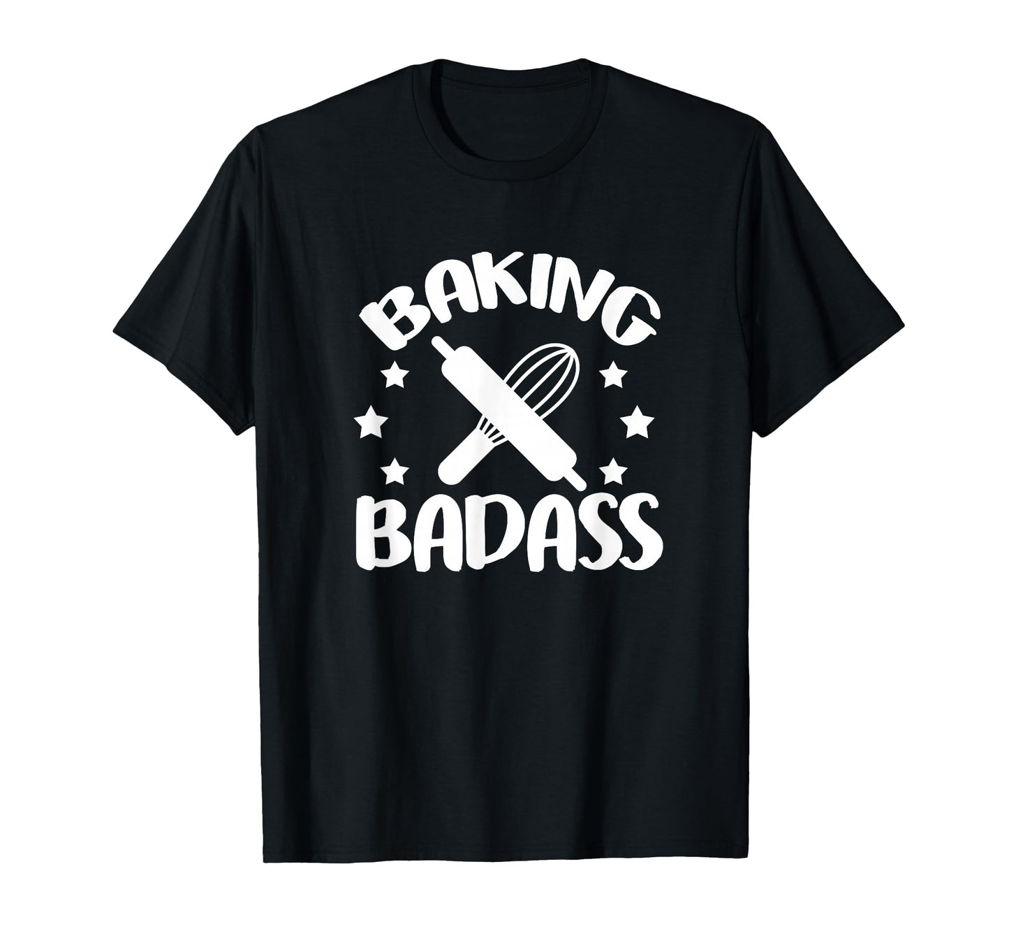 Baker Funny Baking Badass T-Shirt