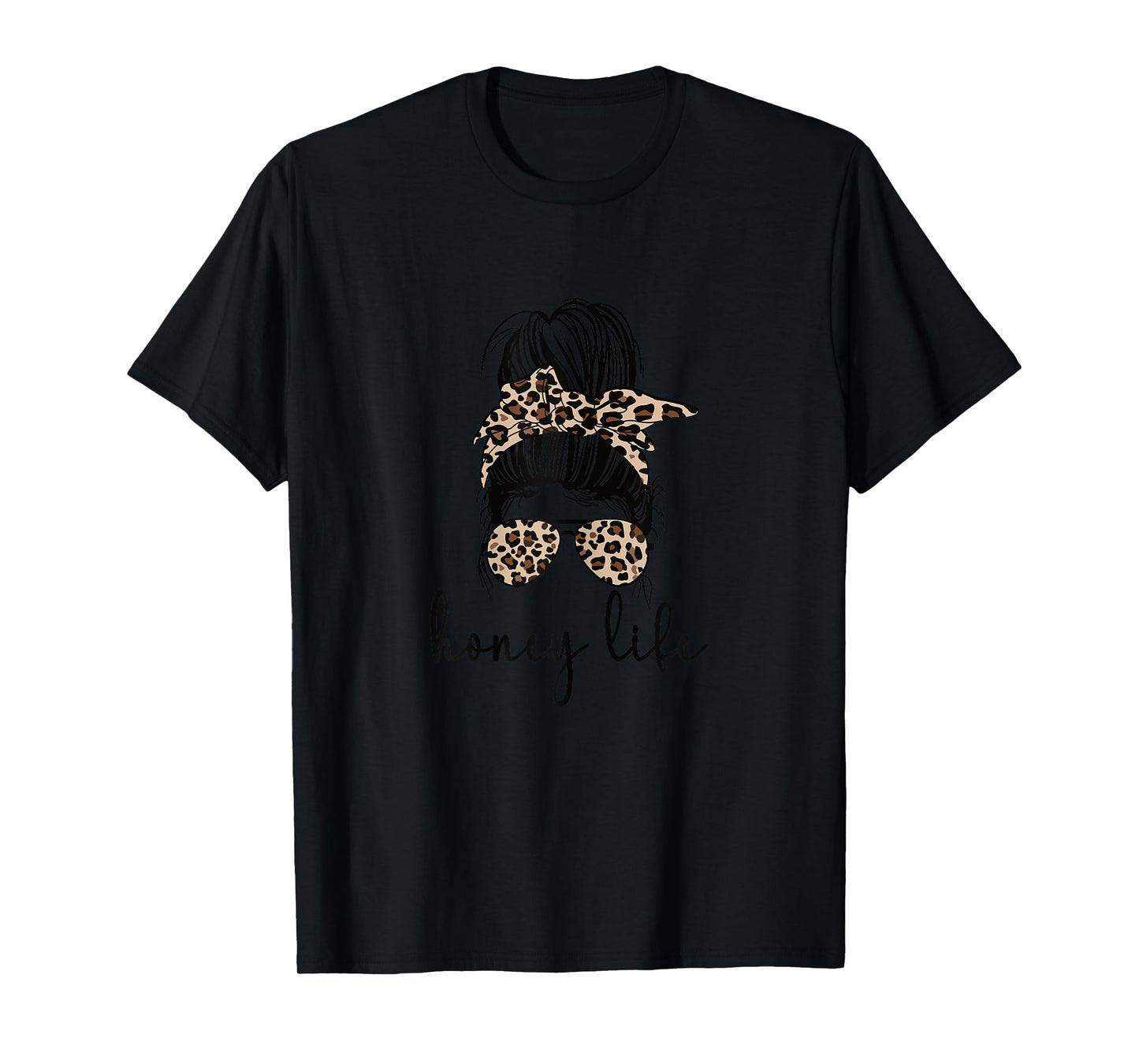 Honey Life Grandma Messy Bun Honey Grandmother T-Shirt