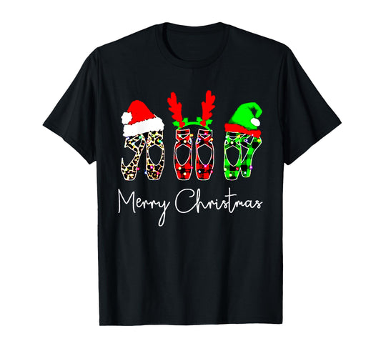Ballet Dancer Ballerina Merry Christmas Xmas Pointe Shoe T-Shirt