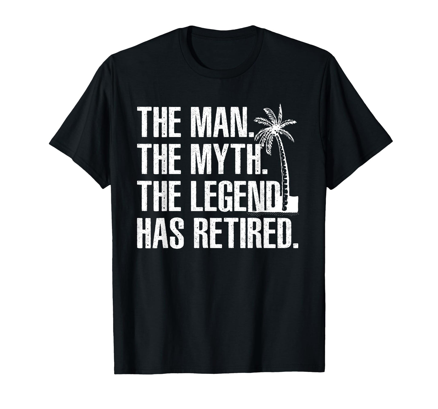 Cool Retirement For Men Grandpa Dad Retired Man Myth Legend T-Shirt