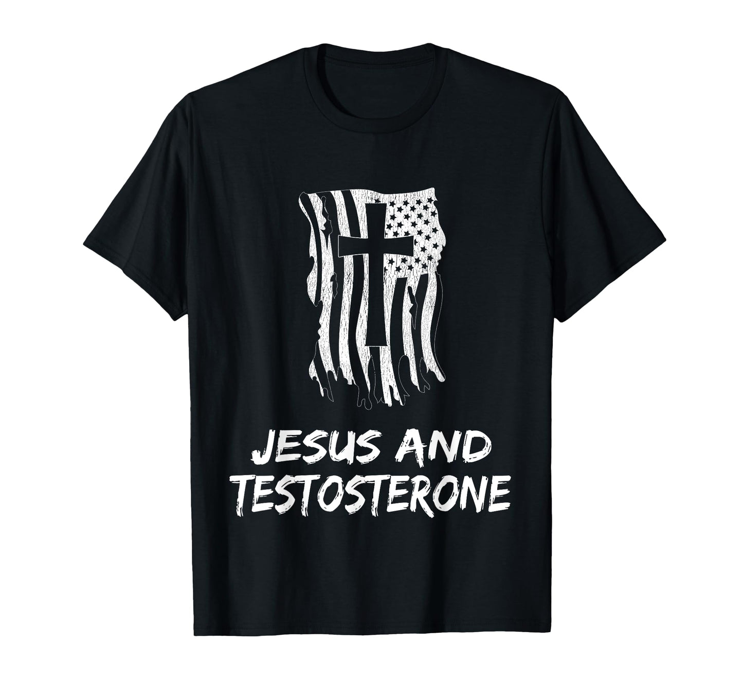 Jesus And Testosterone. Christian Testosterone Therapist T-Shirt