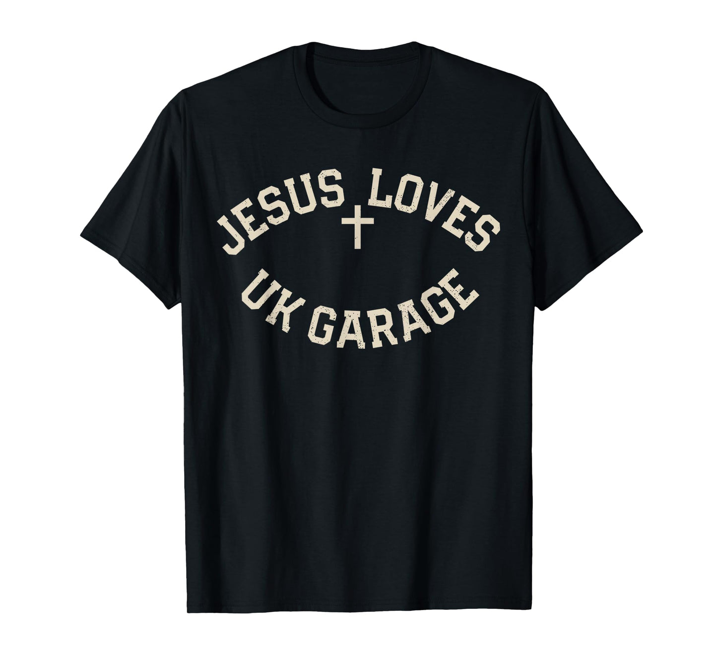Jesus Loves UK Garage Slogan - Black Vintage T-Shirt