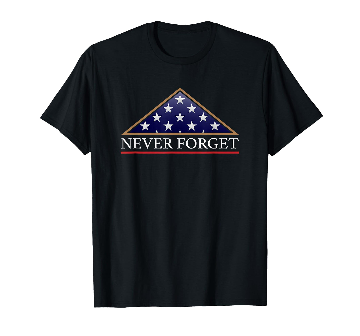 Never Forget American Folded Flag Military Memorial Design T-Shirt