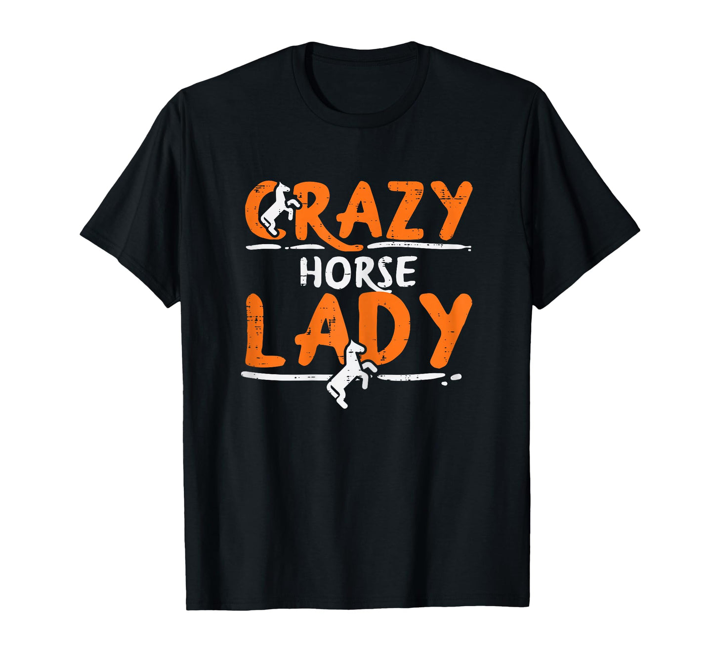 Crazy Horse Lady Funny Riding Racing Equestrian Women Girls T-Shirt