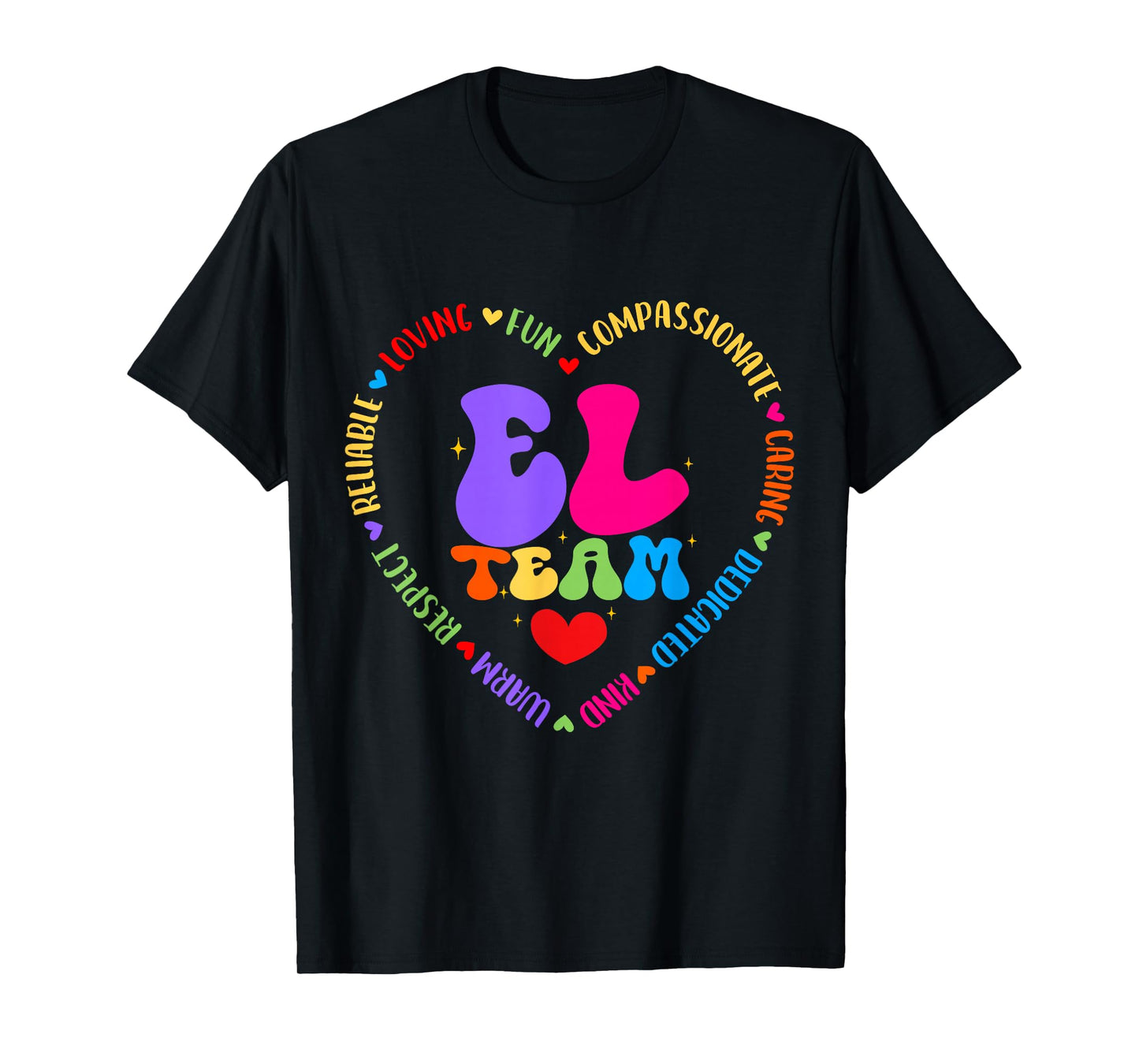 Groovy EL Team Teacher Appreciation Week Back to School T-Shirt