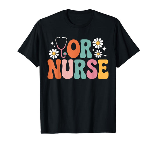 Cute Groovy OR Nursing School Medical Operating Room Nurse T-Shirt