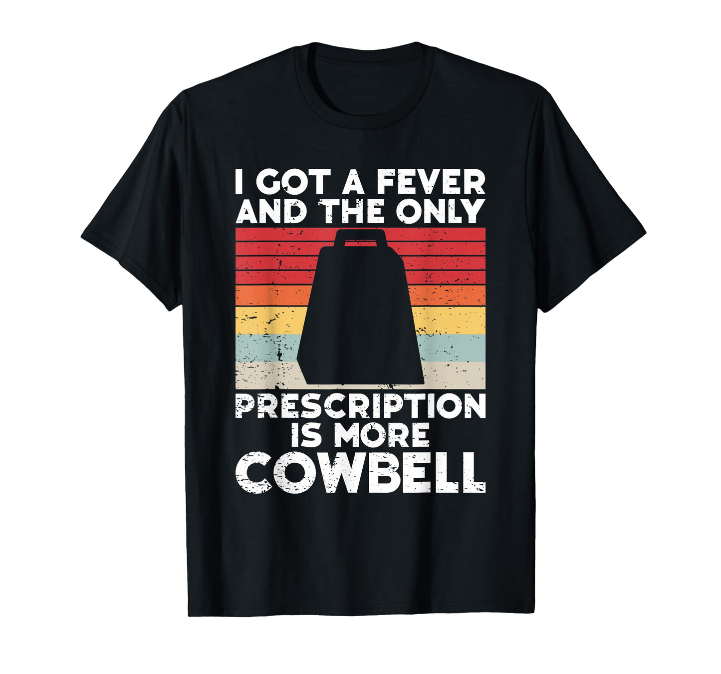 Cow Bell More Cowbell Vintage Funny Drummer Cowbell Funny T-Shirt