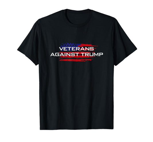 Veterans Against Trump - Anti-Trump T-Shirt