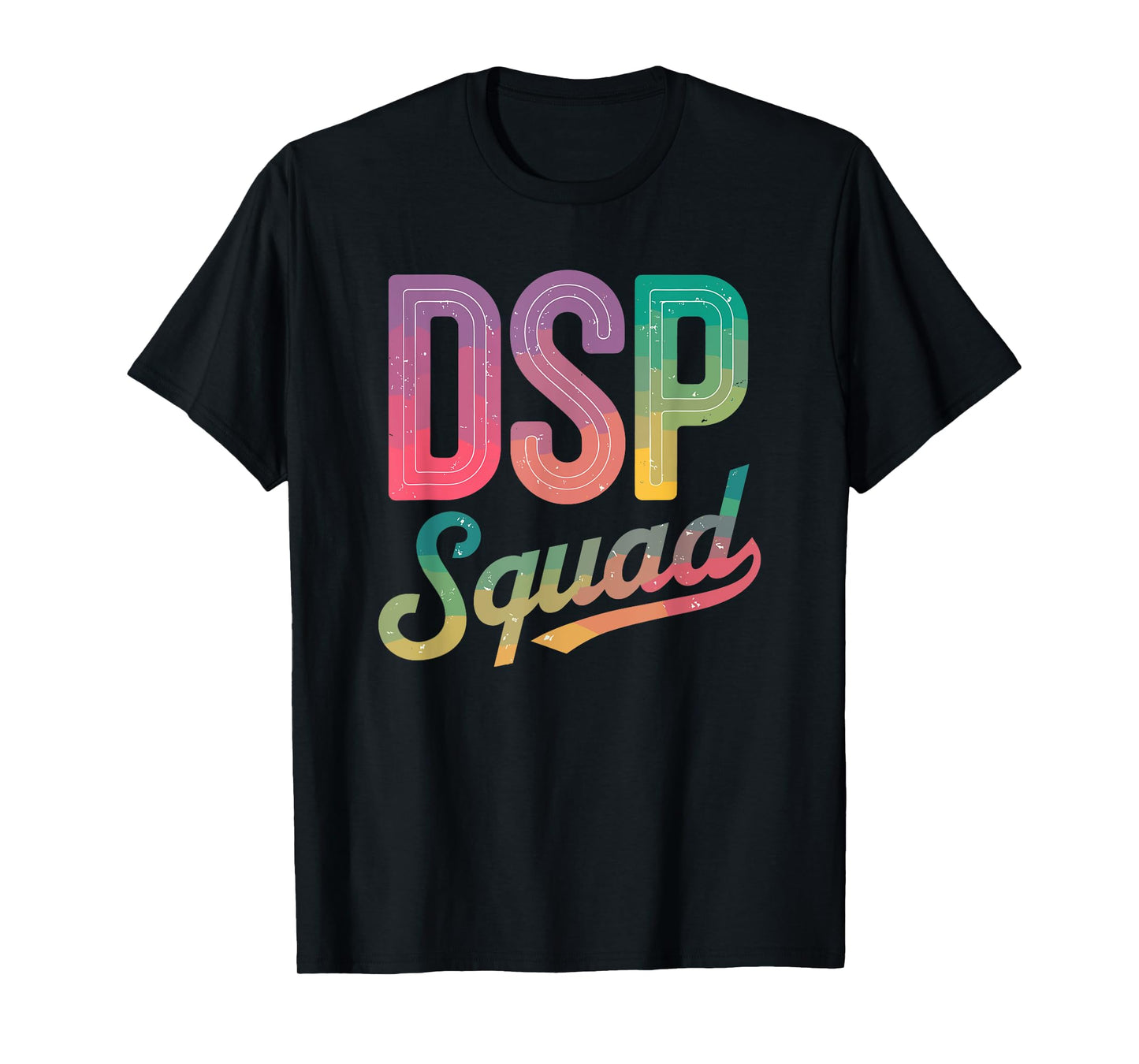 DSP Squad, Direct Support Professional Crew T-Shirt