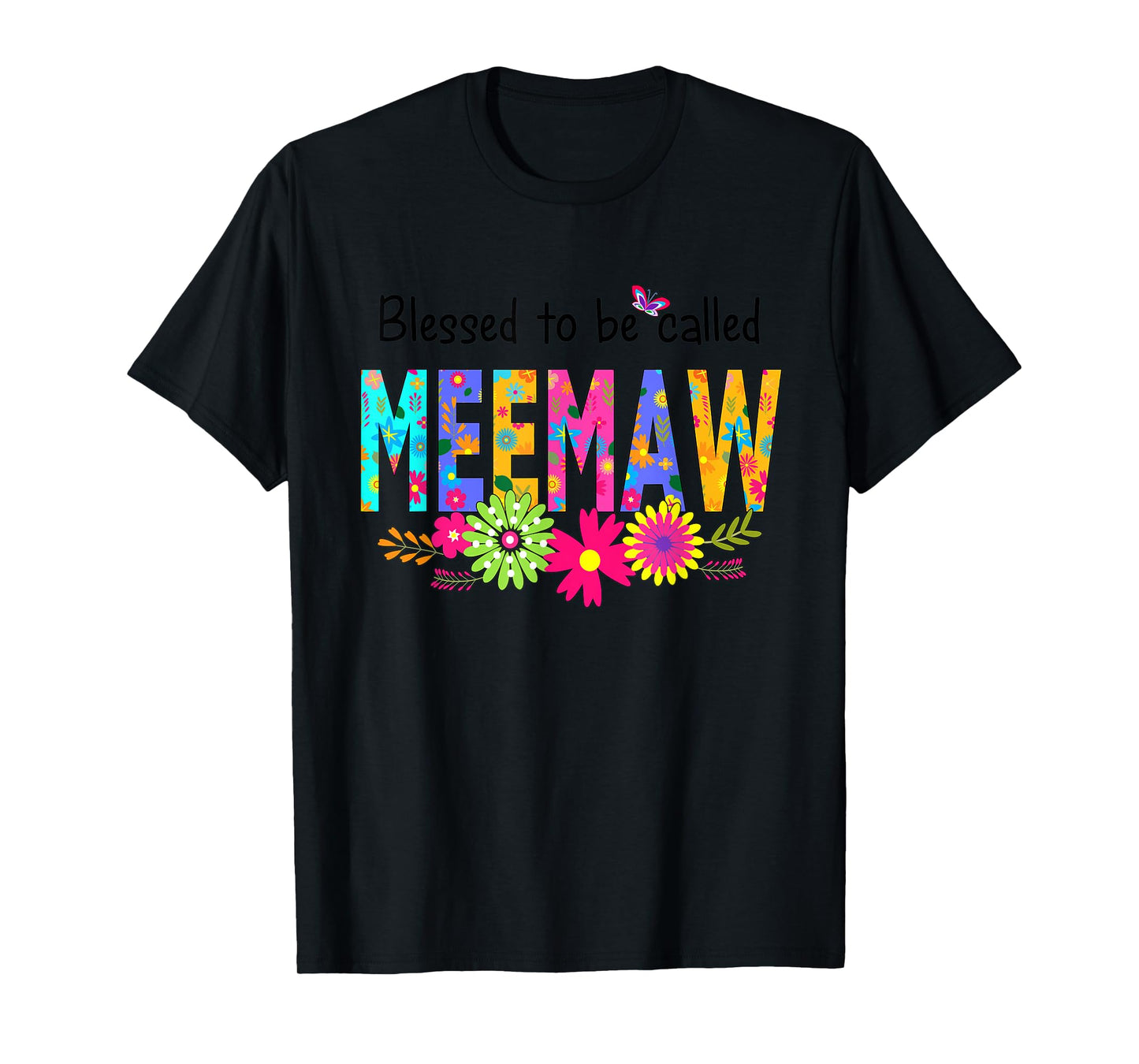 Womens - Blessed To Be Called Meemaw Shirts T-Shirt