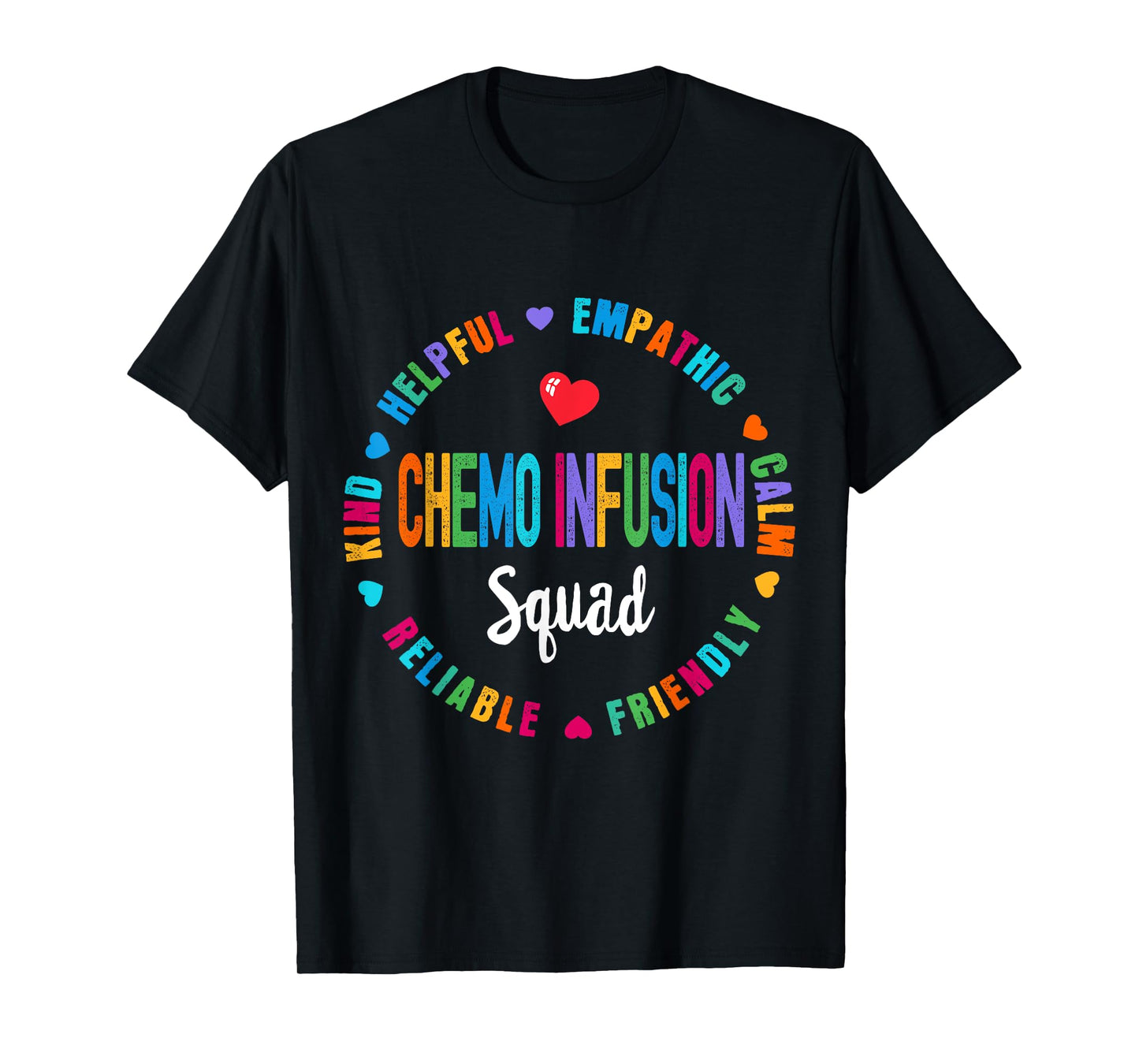 Chemo Infusion Squad Future Oncology Nurse Nursing School T-Shirt
