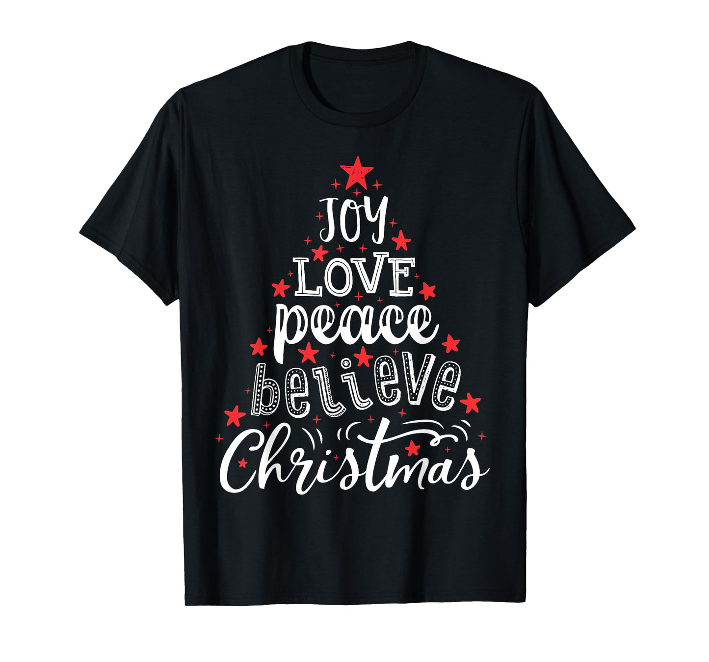 Joy Love Peace Believe Christmas Boys Kids Girls Xmas Tree T-Shirt