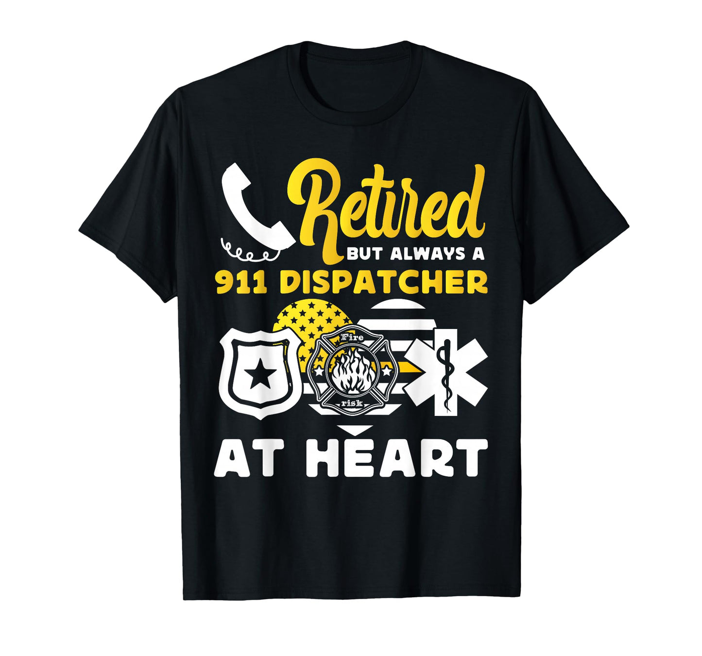 911 Dispatcher Thin Gold Yellow Line American Flag Retired T-Shirt