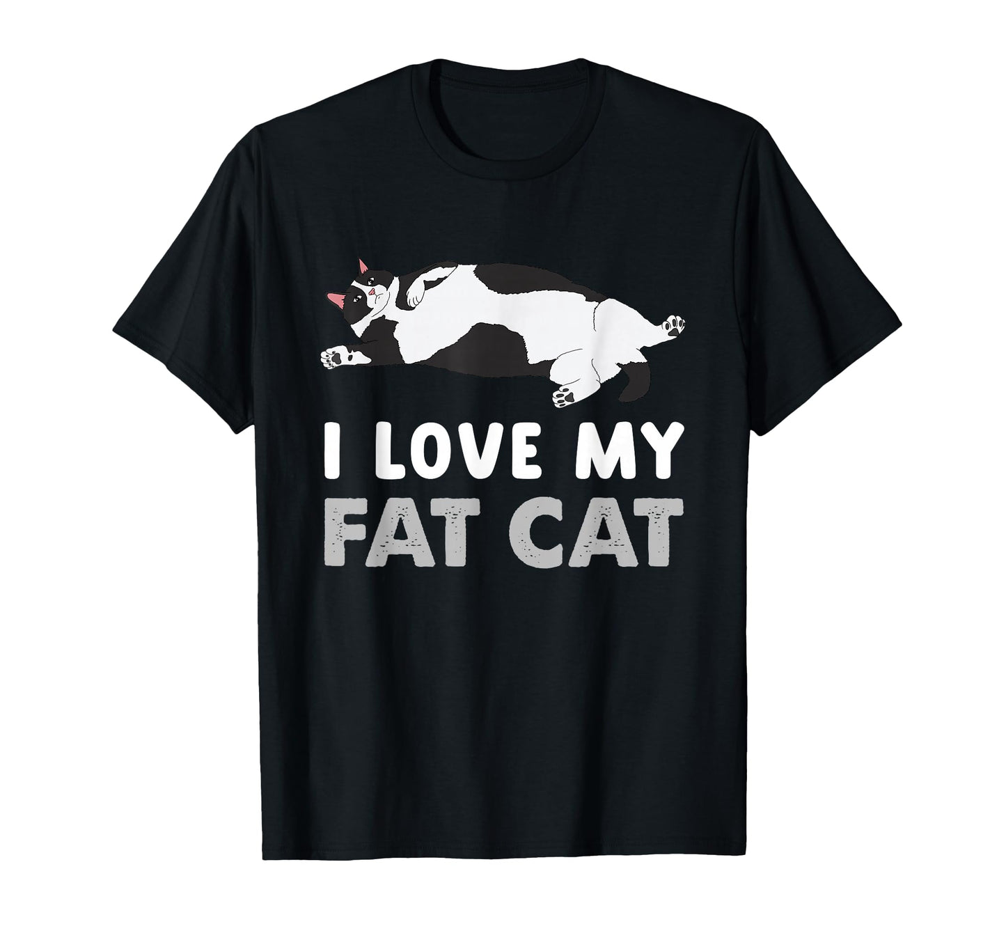 Funny Fat Cat I Love My Fat Cat T-Shirt