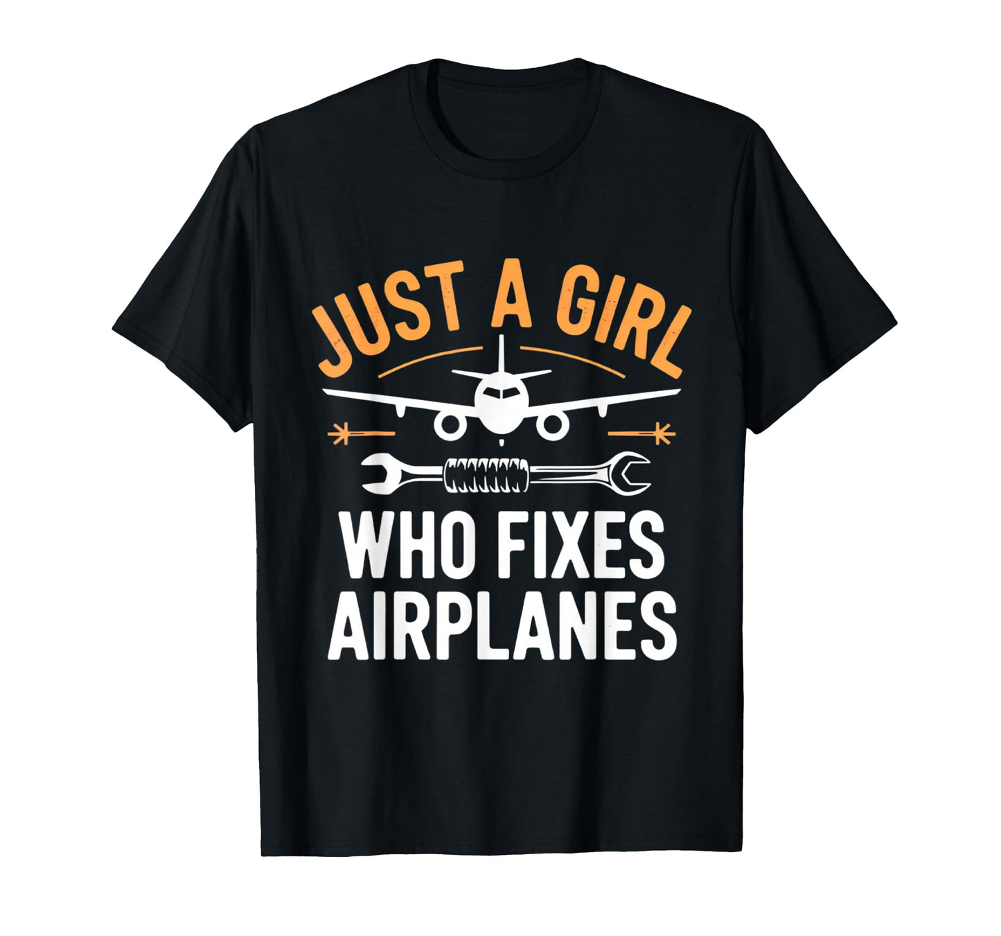 Aircraft Mechanic Women Just a Girl Who Fixes Airplanes T-Shirt