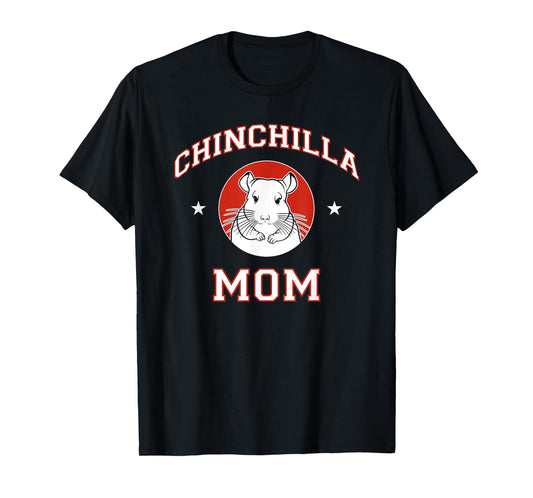 Chinchilla Mom T-Shirt