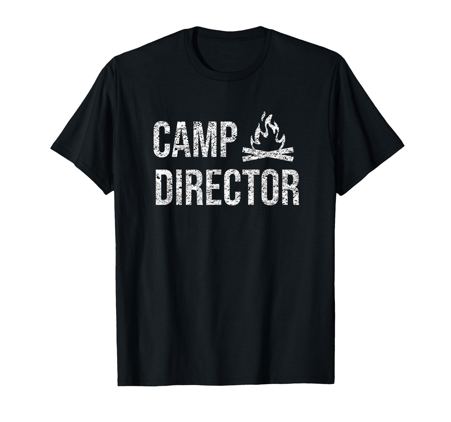 Camp Director Shirt - Camping Camper Design Gift T-Shirt