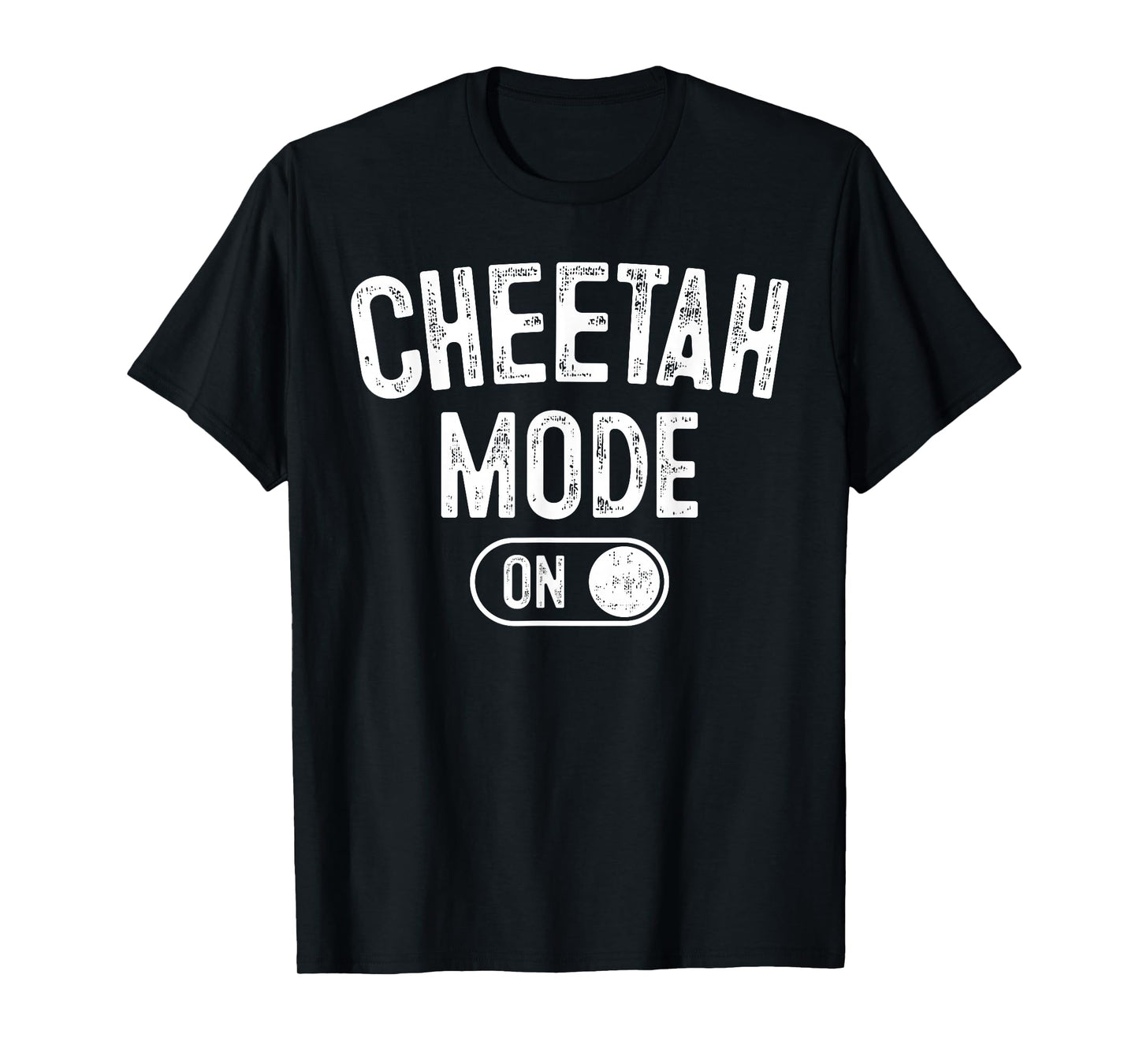 Cheetah Mode On Costume Funny Safari Gift T-Shirt
