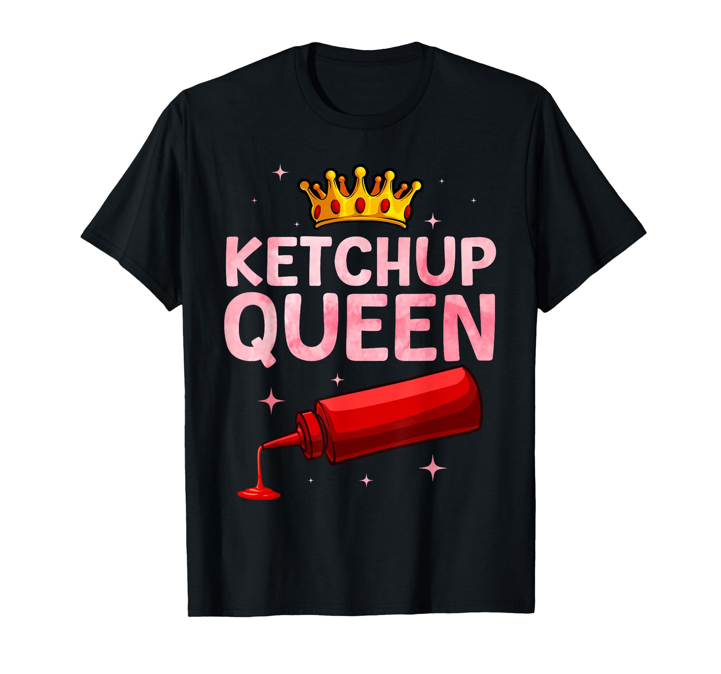 Cool Ketchup Queen Art For Women Girls Tomato Ketchup Lover T-Shirt