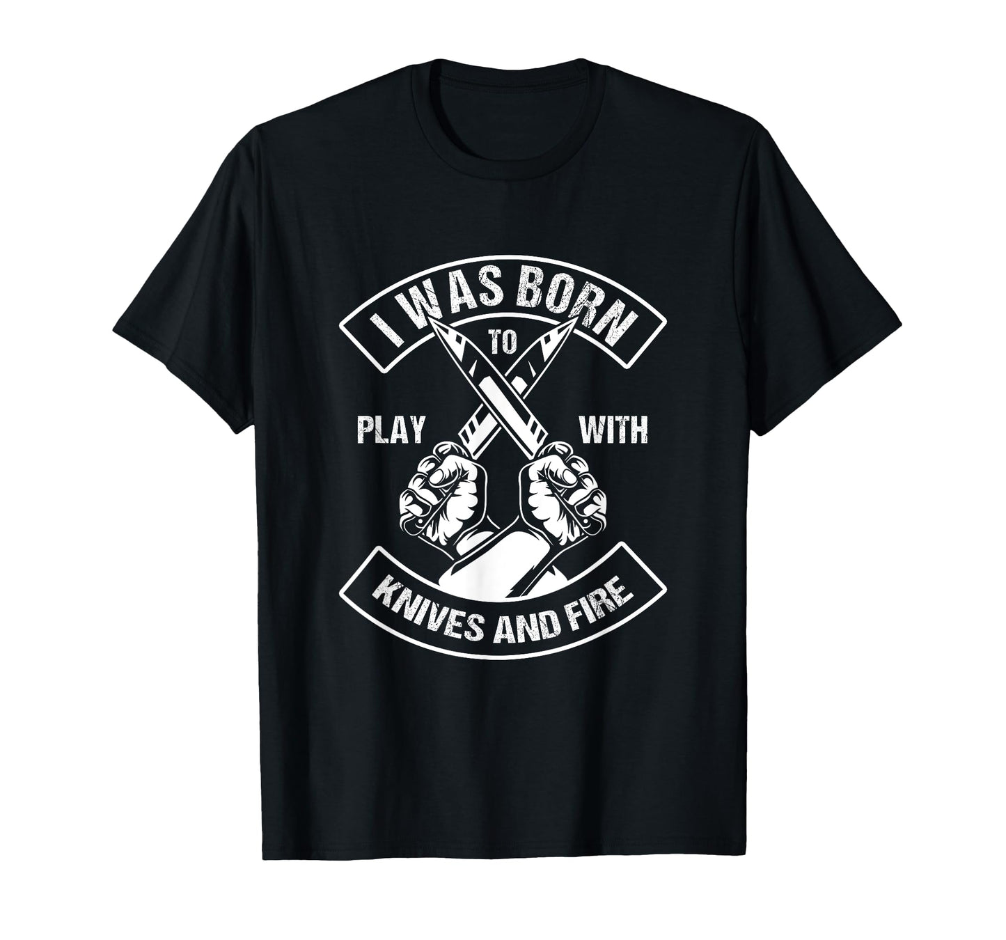 Culinary Chef Born To Play With Knife Fire T-Shirt