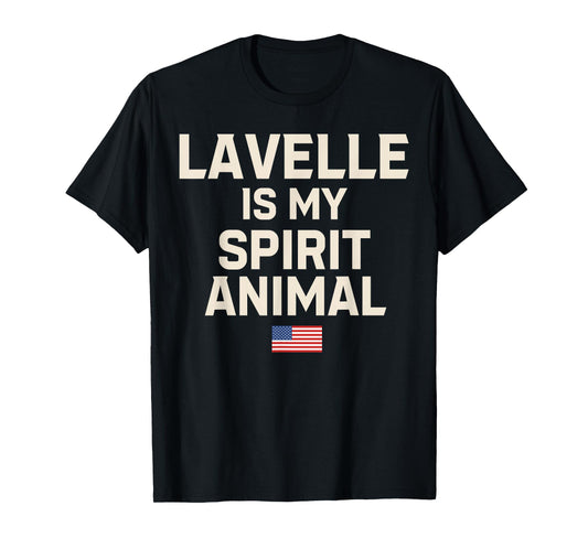 Lavelle Is My Spirit Animal T-Shirt