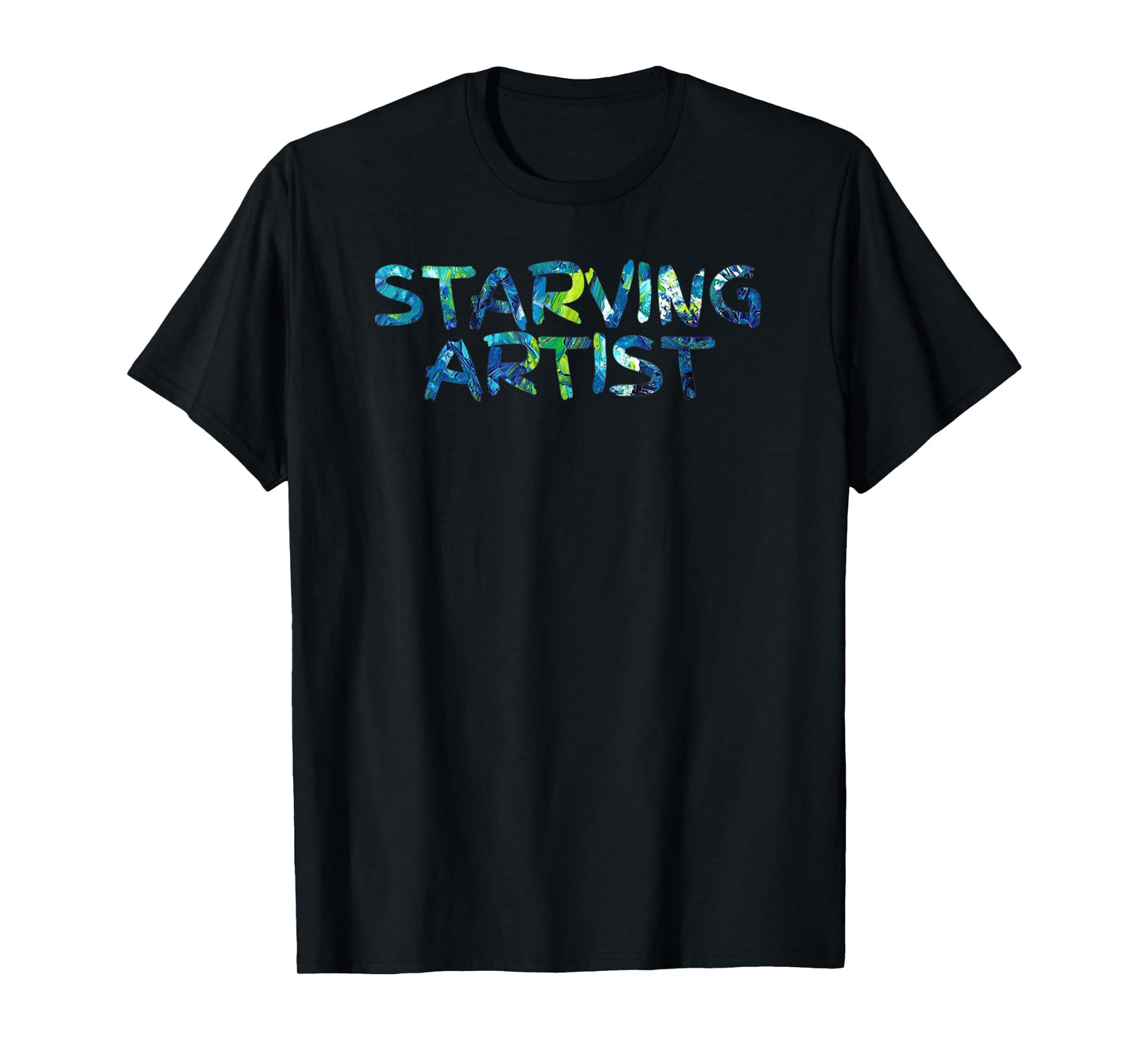 Starving Artist T-Shirt