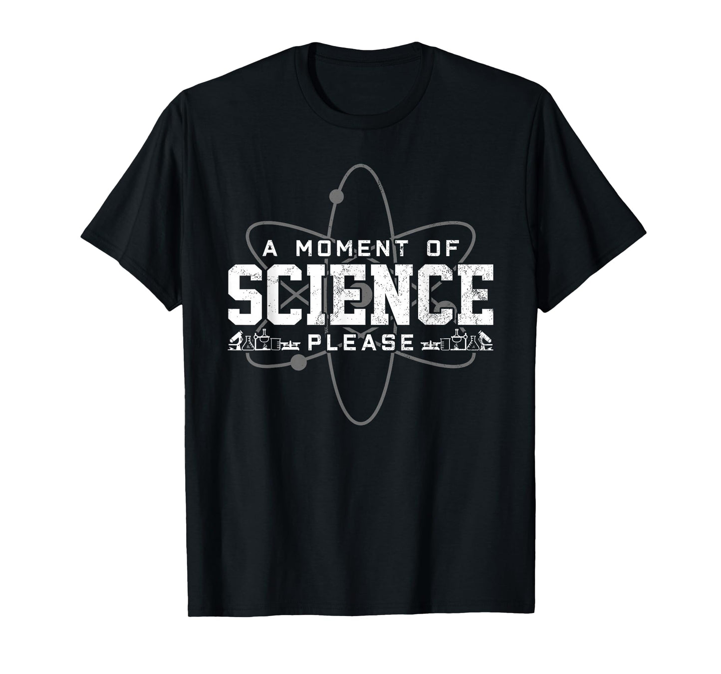 A Moment Of Science Please T-Shirt Funny Scientist Gift T-Shirt