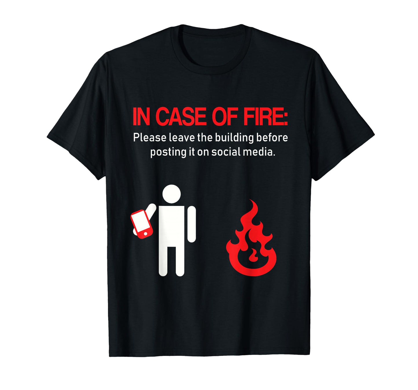 Funny Fire Fighter In case of fire shirt millennials T-Shirt
