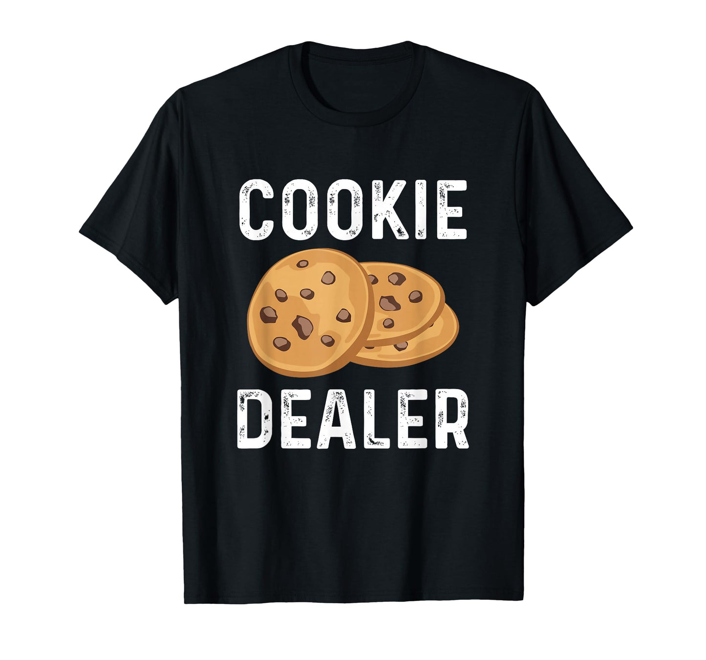 Cookie Dealer Gift - Cookie Lover T-Shirt