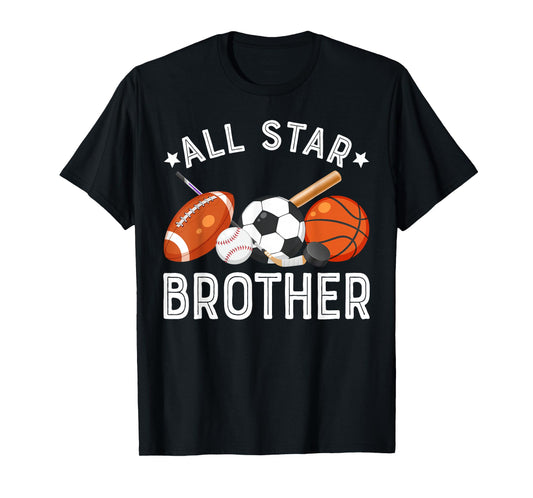 All Star Brother Of The Birthday Boy Basketball Soccer Sport T-Shirt