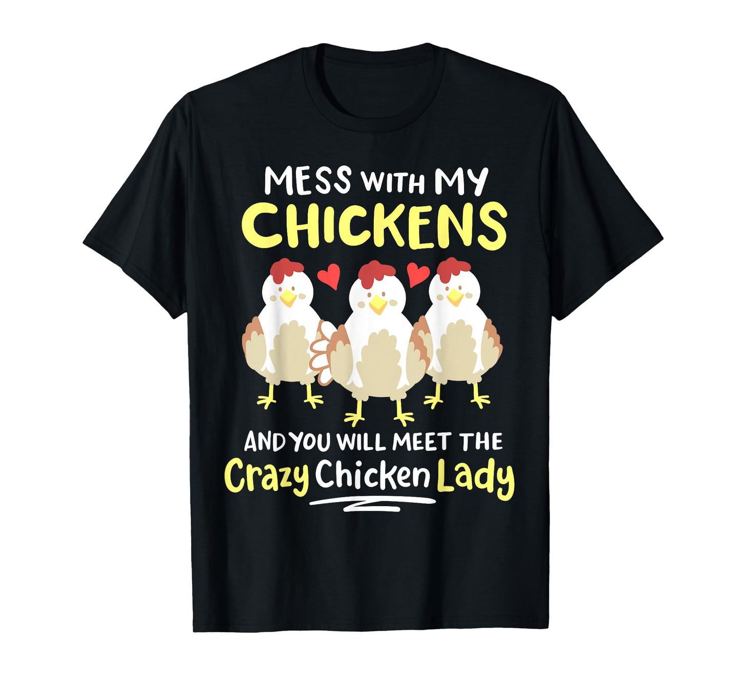 Backyard Crazy Chicken Lady Womens Farmer T-Shirt