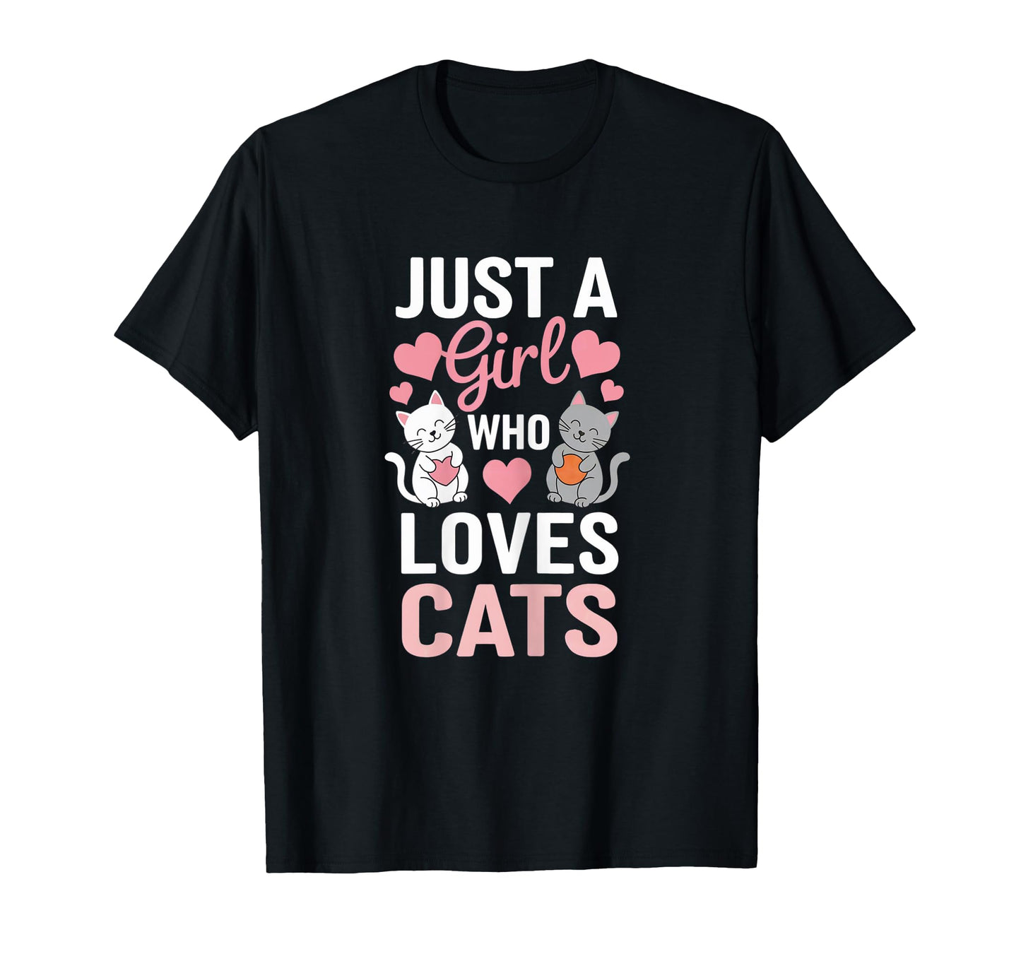 Kitten Just a girl who loves Cats Shirt Cute Cat Lover Heart T-Shirt