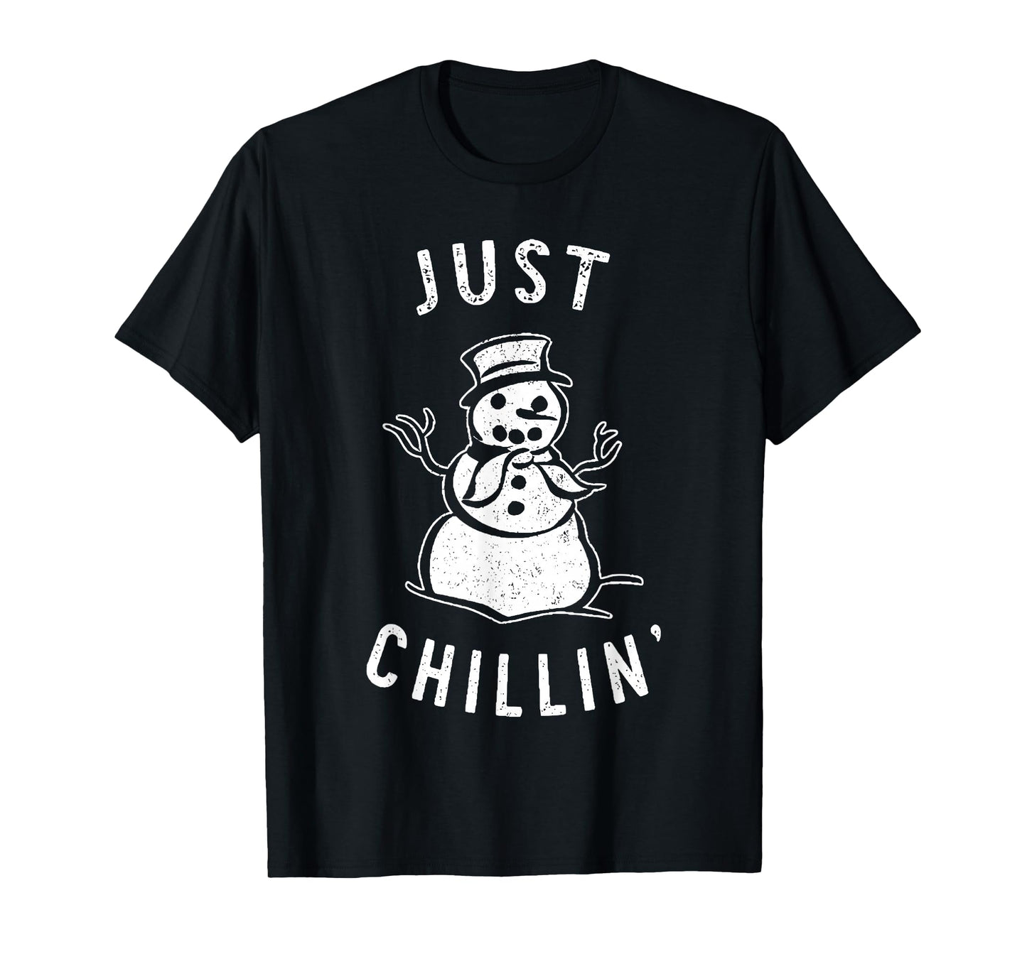 just chillin snowman T-Shirt