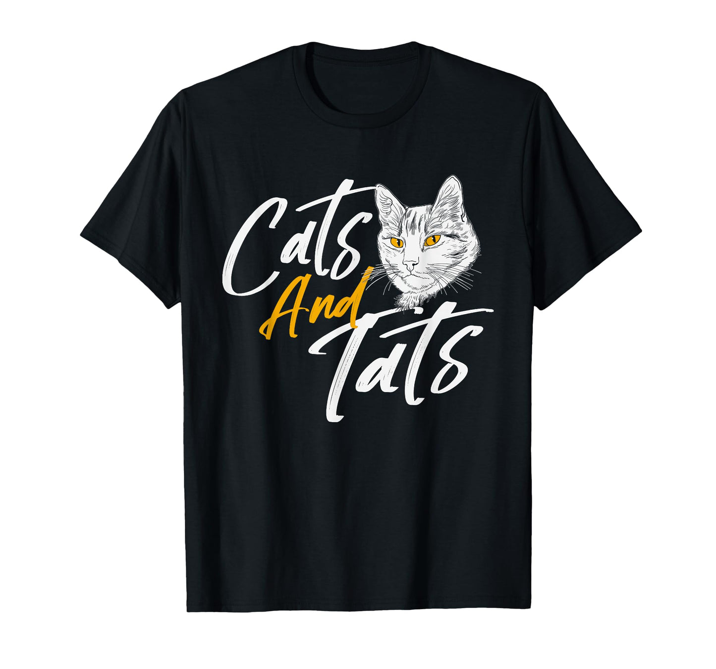 Cats And Tats - Tattoo Pets Kitten Owner Animal Kitty Lover T-Shirt