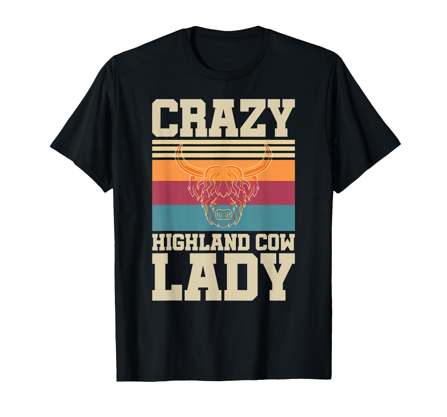 Crazy Highland Cow Lady Funny Farmer Scottish Highland Cow T-Shirt