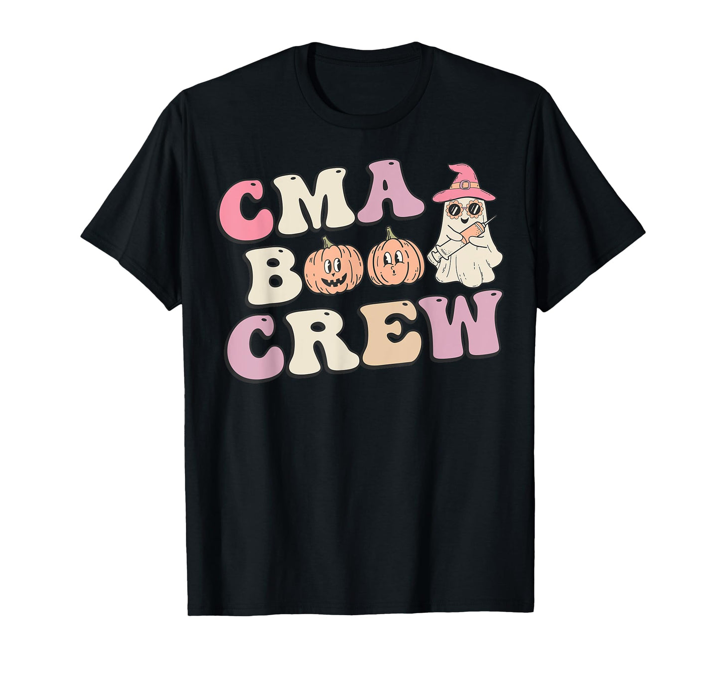 CMA Boo Crew Medical Assistant Halloween Ghost Costume Women T-Shirt