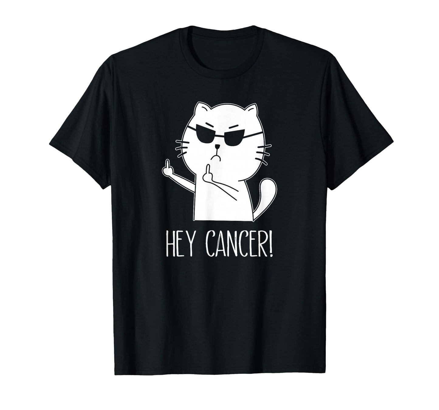 Hey Cancer F U, Funny Cat Middle Finger, F#ck Cancer T-Shirt