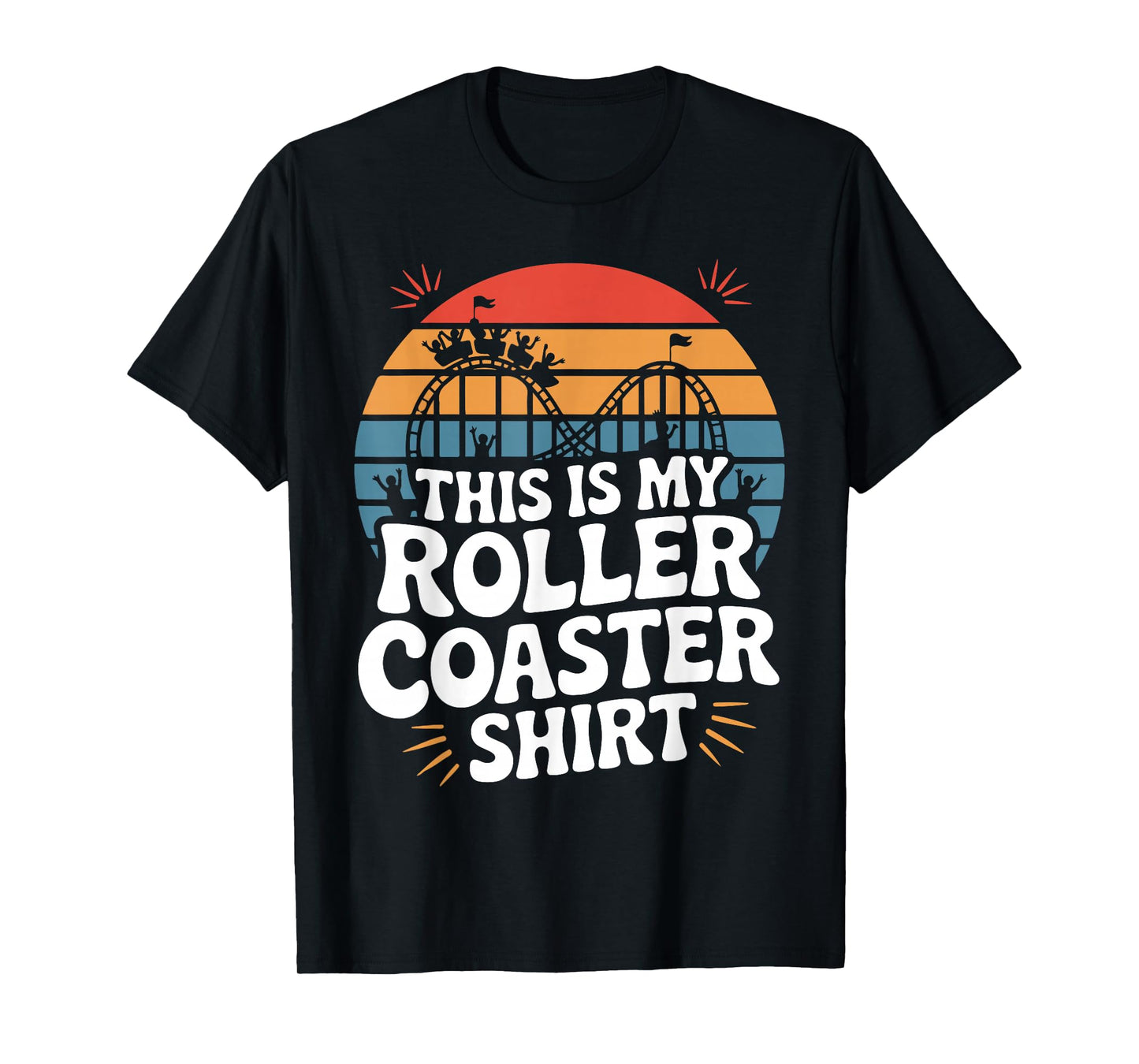 This is My Roller Coaster Shirt T-Shirt