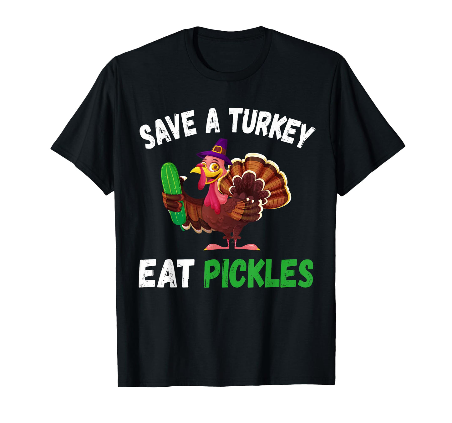 Save a Turkey Eat Pickles Funny Thanksgiving Costume Gifts T-Shirt