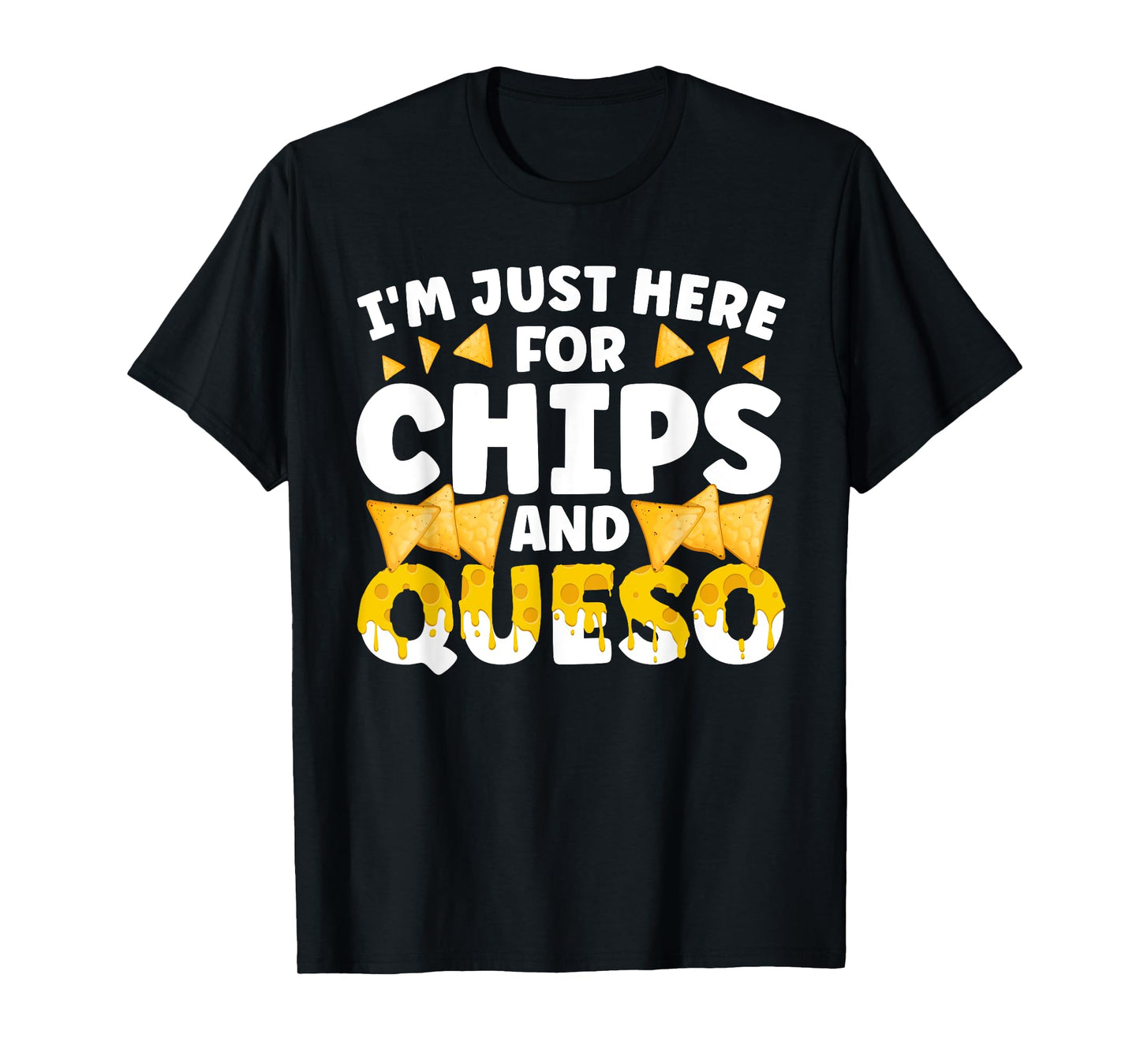 Cool Queso Art For Men Women Cheese Dip Chips & Queso Lover T-Shirt