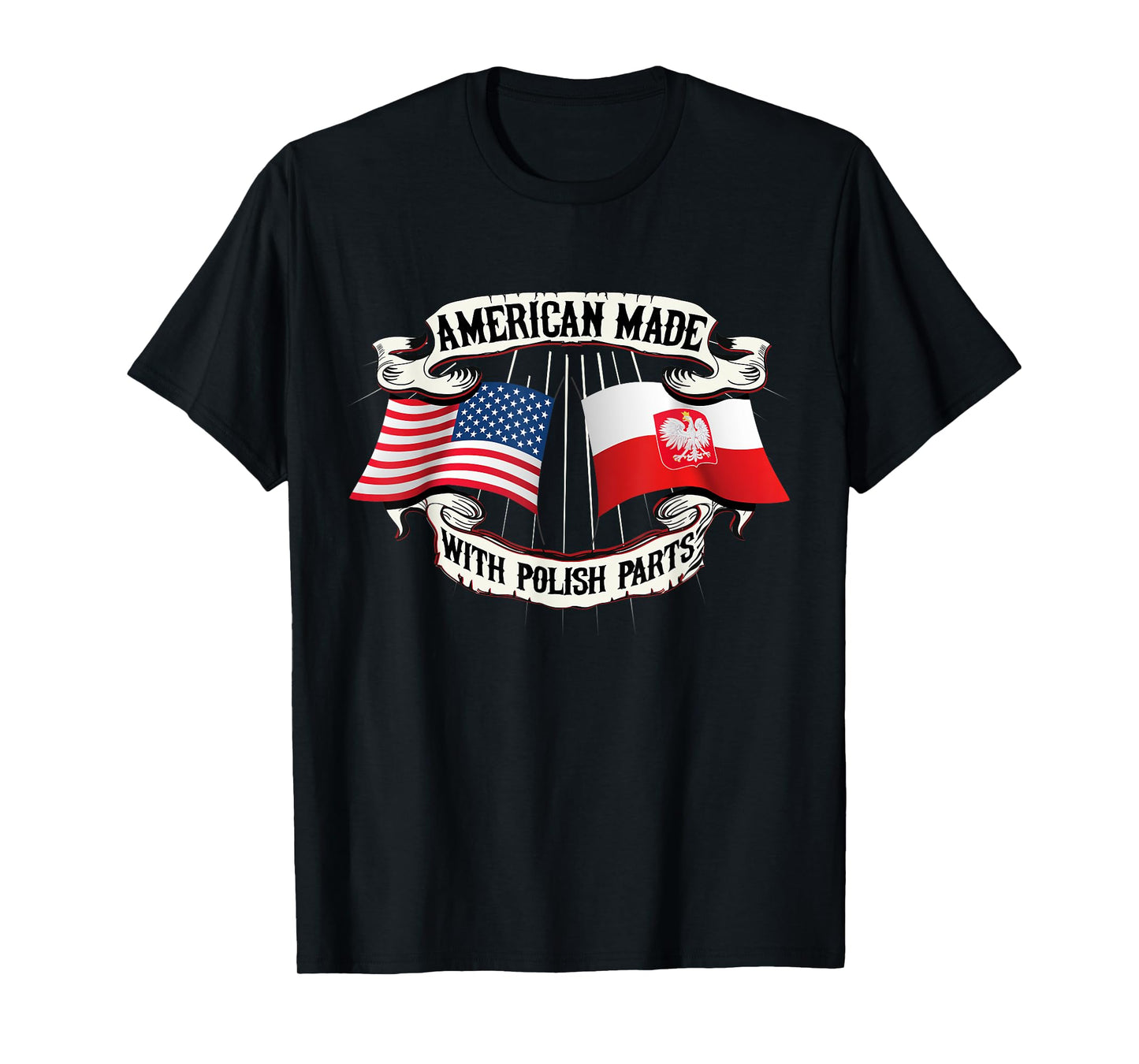 American Made Polish Parts Solidarity Poland Flag Polska T-Shirt