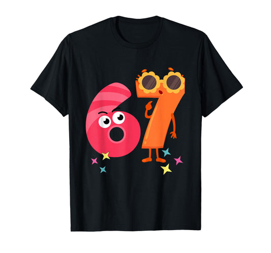 6 7 for Teacher (six Seven) T-Shirt