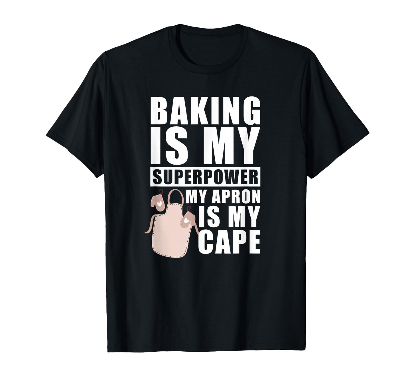 Baker Muffins Cookie Cupcakes - Bakery Baking T-Shirt
