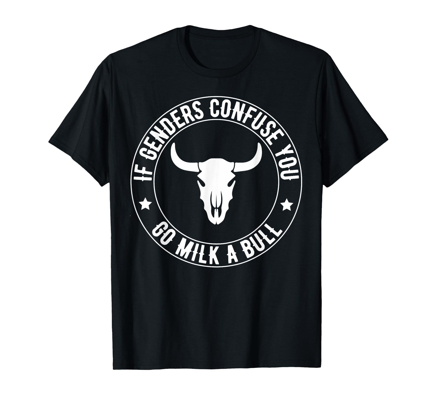 If Genders Confuse You Go Milk A Bull USA Flag American T-Shirt