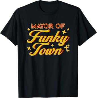 Mayor Of Funky Town Graphic Musician 70s Disco Party Awesome T-Shirt