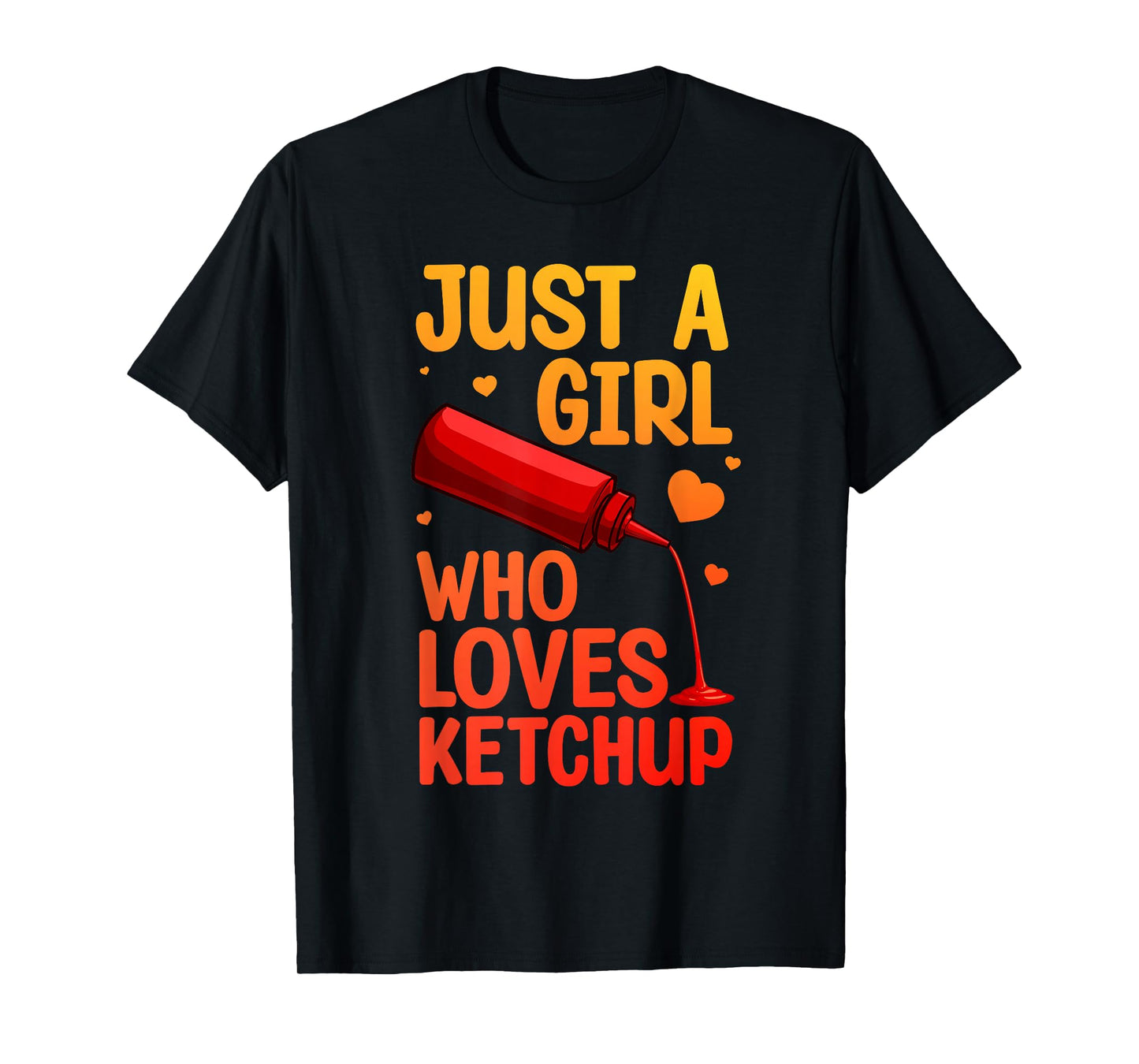 Cute Ketchup Design for Women Girls Condiment Ketchup Lovers T-Shirt